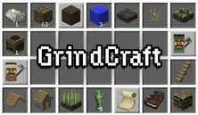 Grindcraft